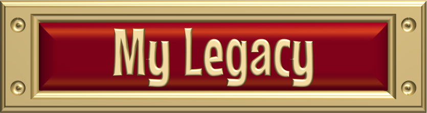 My Legacy