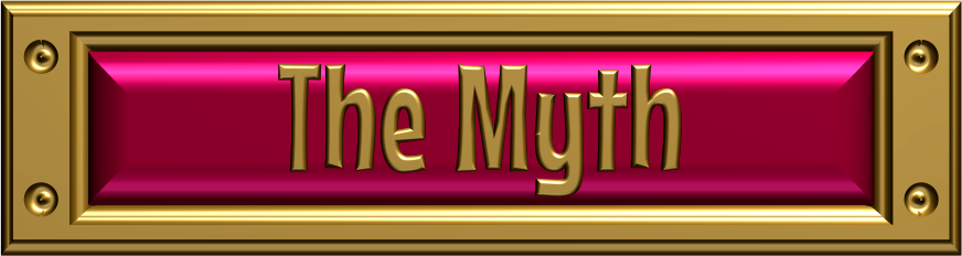 The Myth